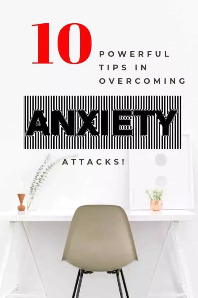 10 Powereful Tips in Overcoming Anxiety Attacks, Made You Smile Back