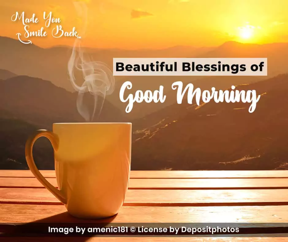 Beautiful Blessings Of Good Morning - Image of Sun rising in the distance with a cup of hot coffee