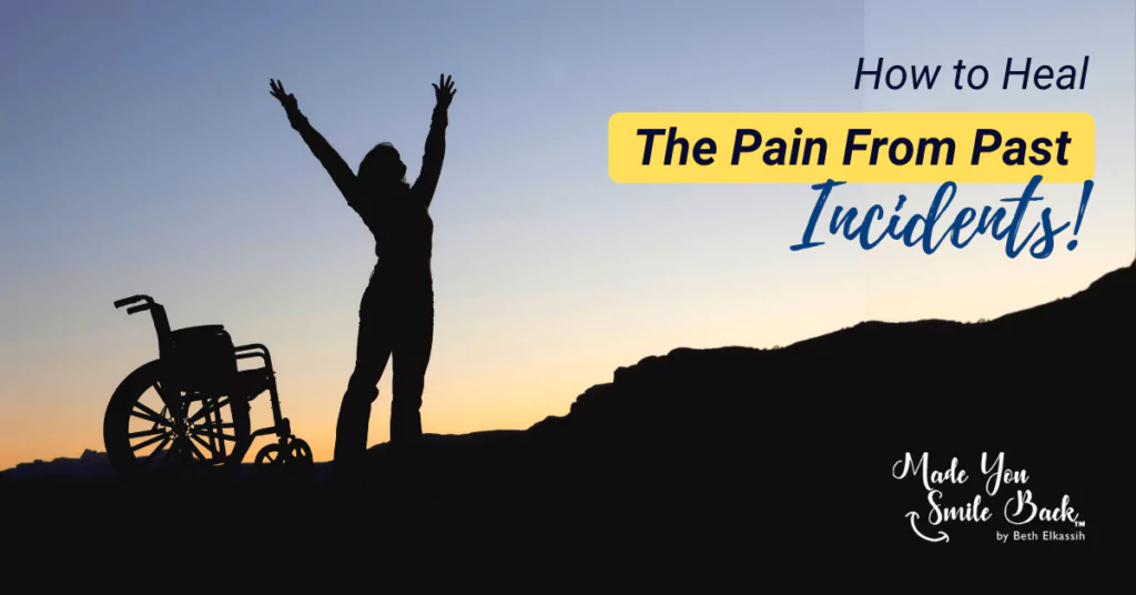 How to Heal the Pain From Past Incidents