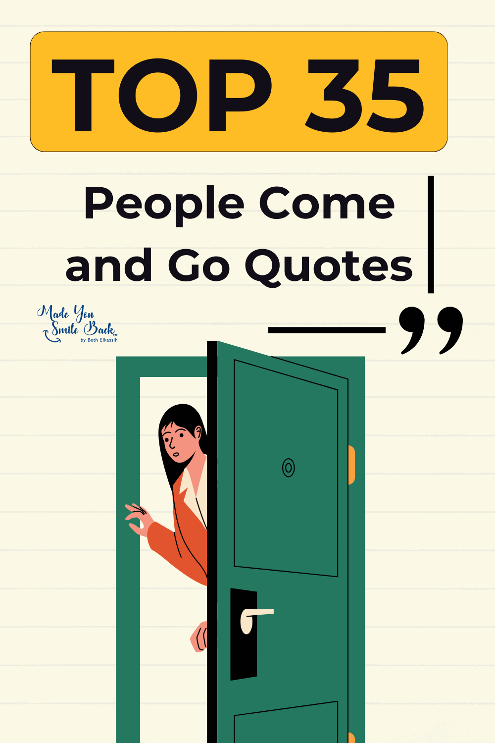 Top 35 People Come and Go Quotes