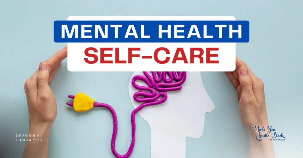Mental Health Self-Care