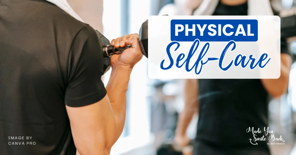 Physical Self-Care