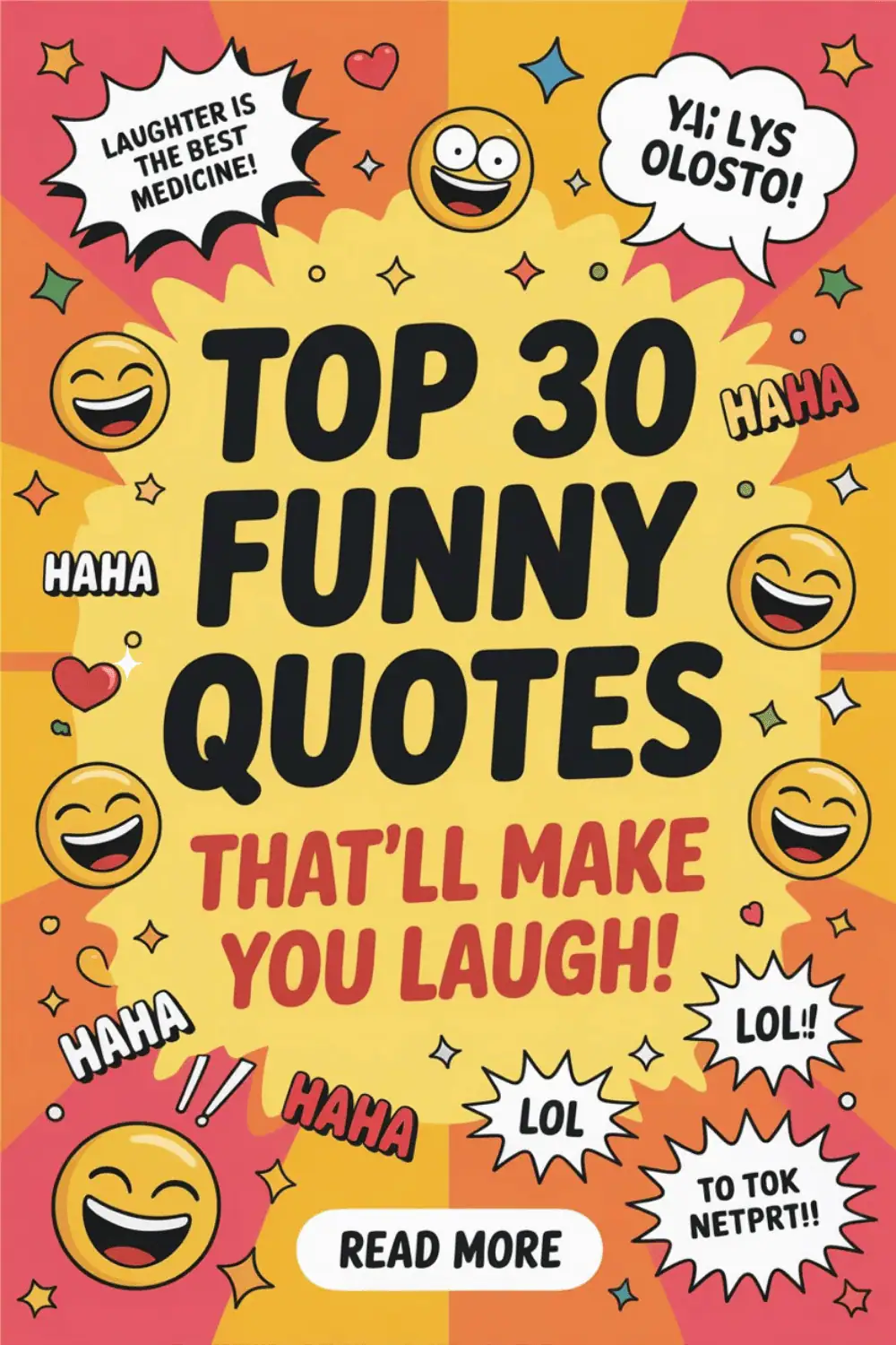 30 Funny Quotes That Will Make You Laugh Out Loud