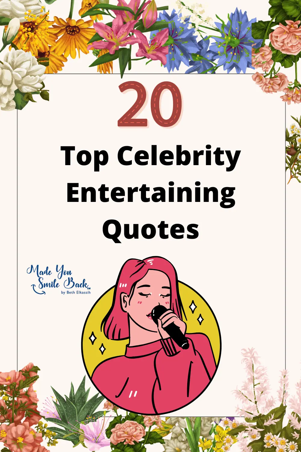 20 Top Celebrity Entertaining Quotes