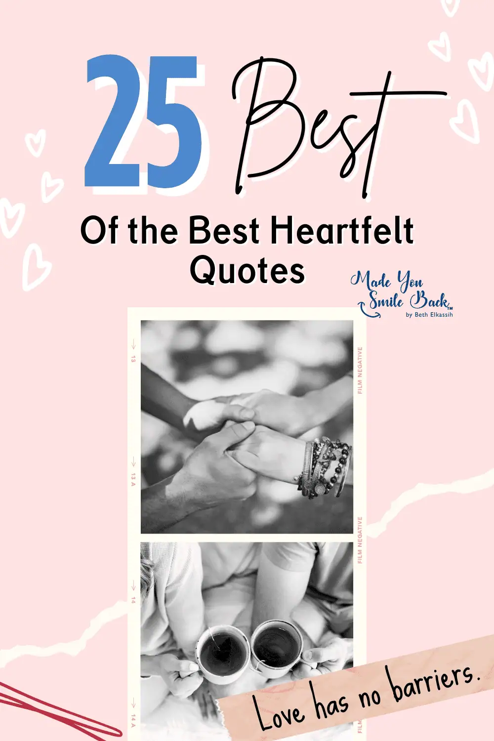 25 Best of the Best Heartfelt Quotes