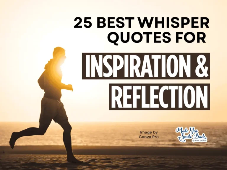 25 Best Whisper Quotes for Inspiration and Reflection