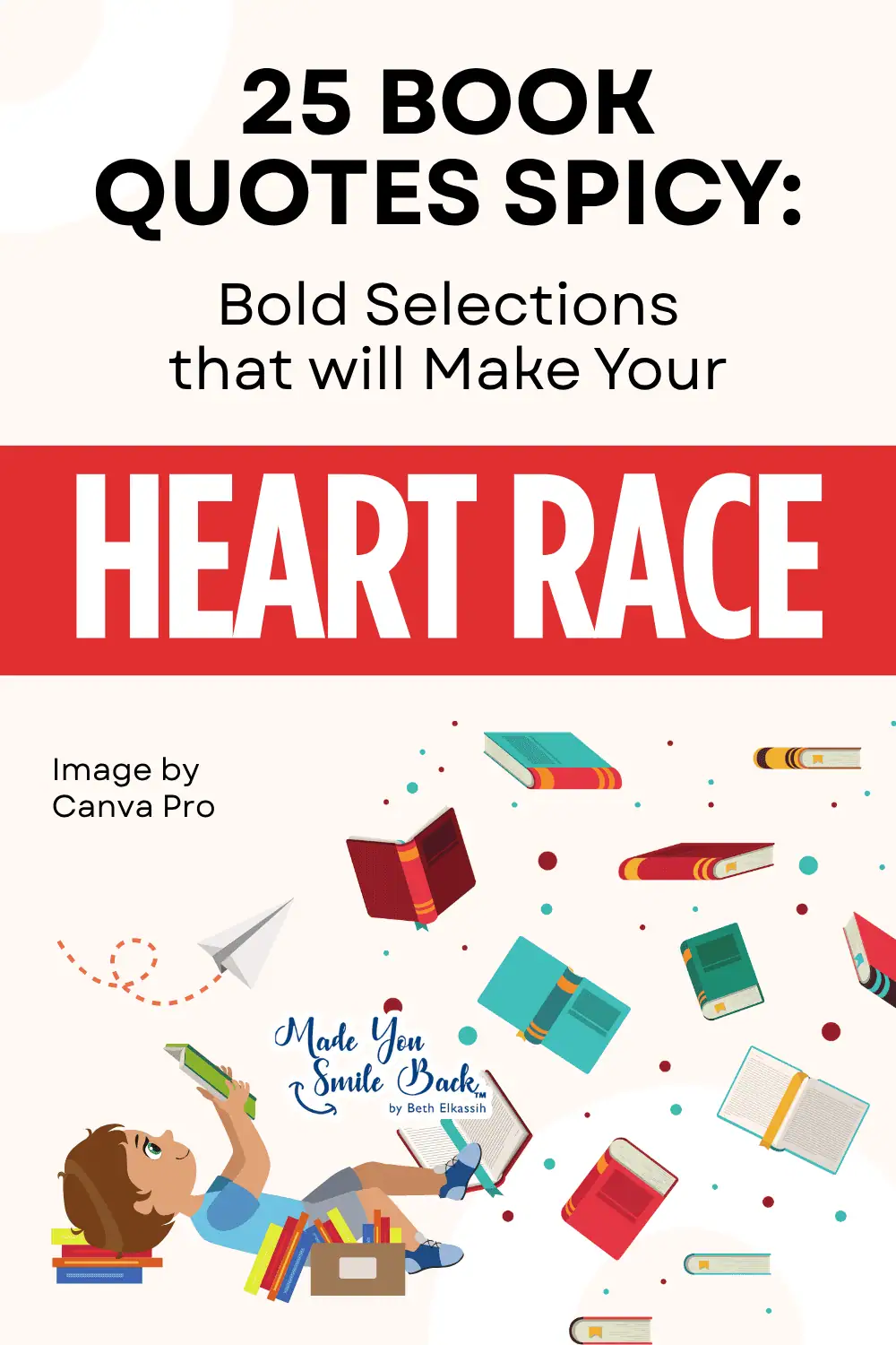 25 Book Quotes Spicy: Bold Selections that will Make Your Heart Race
