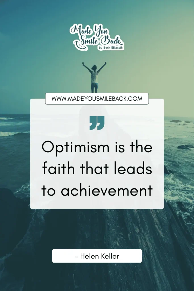 25 Top Positive Vibes For Quotes To Inspire Daily Motivation &Raquo; Optimism Is The Faith That Leads To Achievement. – Helen Keller