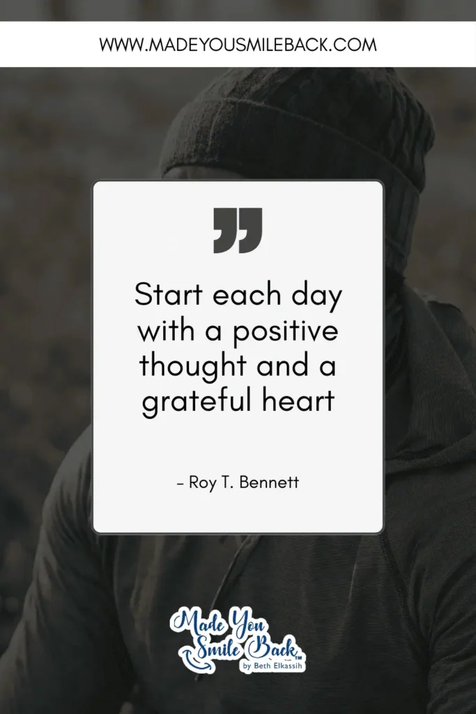 25 Top Positive Vibes For Quotes To Inspire Daily Motivation &Raquo; Start Each Day With A Positive Thought And A Grateful Heart. – Roy T. Bennett