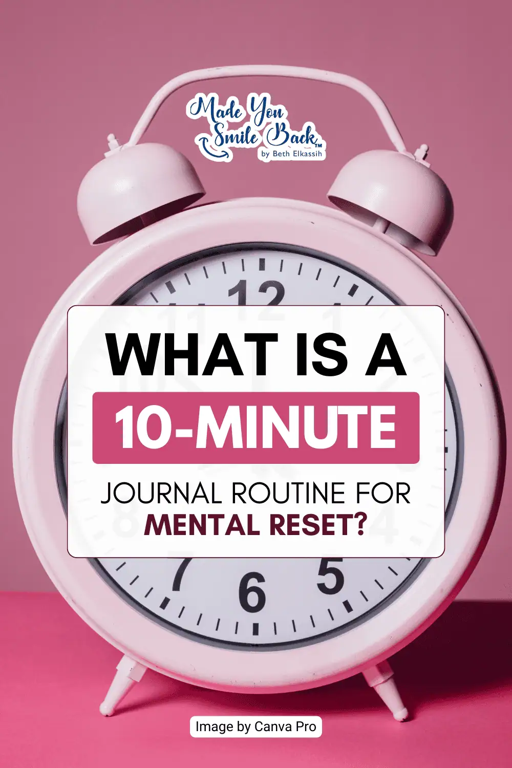 10-Minute Journal Routine for Mental Reset to Boost Clarity and Focus