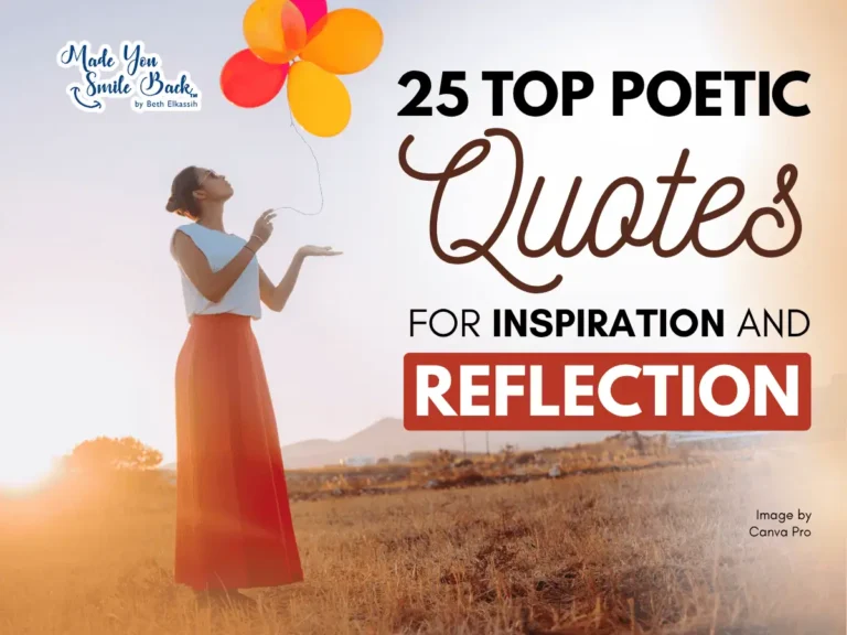 25 Top Poetic Quotes For Inspiration And Reflection