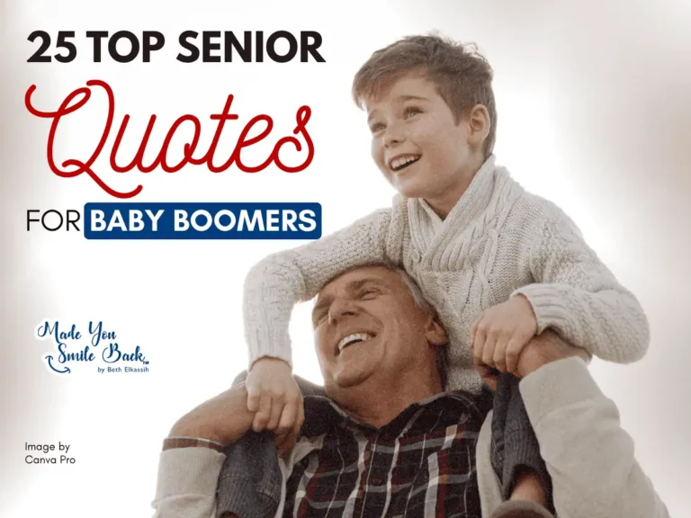 25 Top Senior Quotes For Baby Boomers