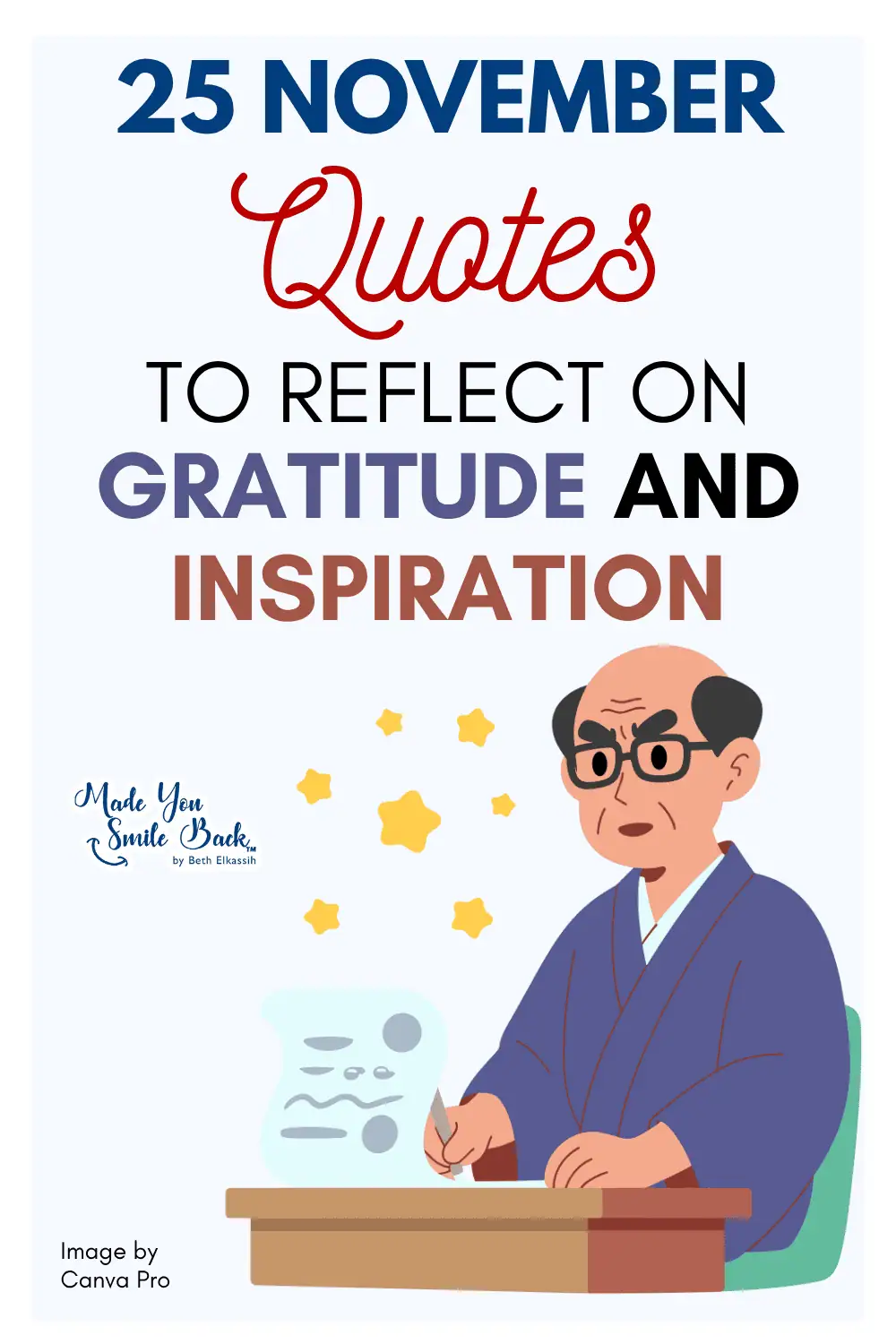 25 November Quotes To Reflect On Gratitude And Inspiration