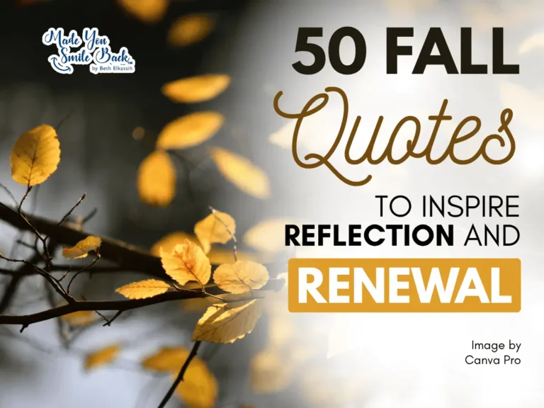 50 Fall Quotes To Inspire Reflection And Renewal