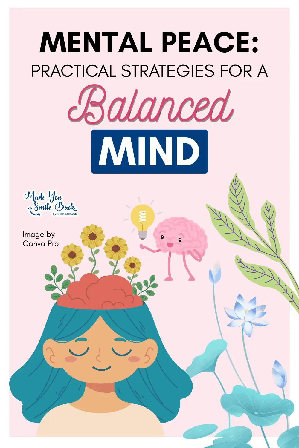 Mental Peace: Practical Strategies for a Balanced Mind