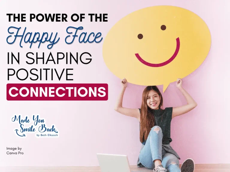 The Power Of The Happy Face In Shaping Positive Connections