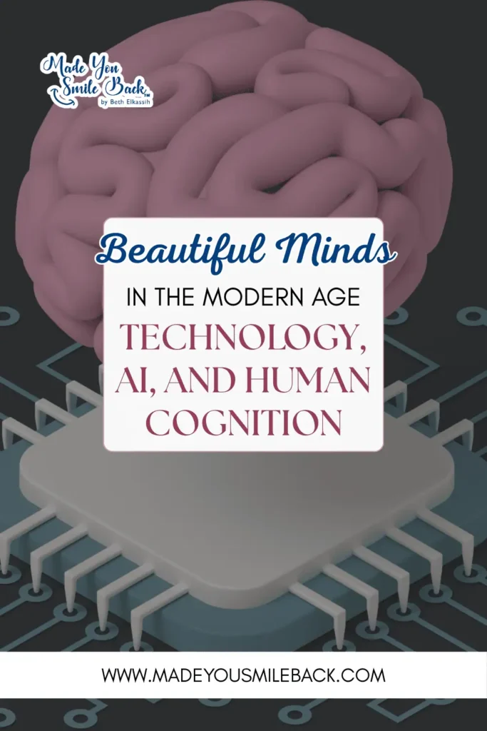 A Beautiful Mind: Unlock The Science Behind Intelligence, Creativity, And Emotional Depth &Raquo; Beautiful Minds In The Modern Age – Technology Ai And Human Cognition 1