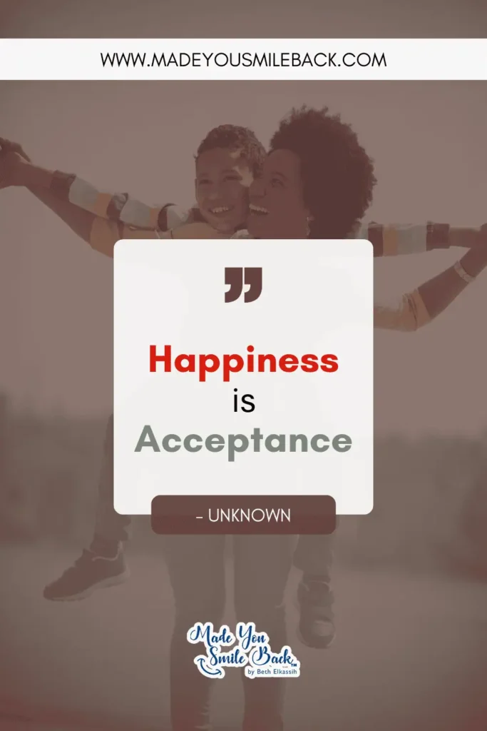 25 Happy Lifestyle Quotes That Will Revolutionize How You Live &Raquo; Happiness Is Acceptance. – Unknown