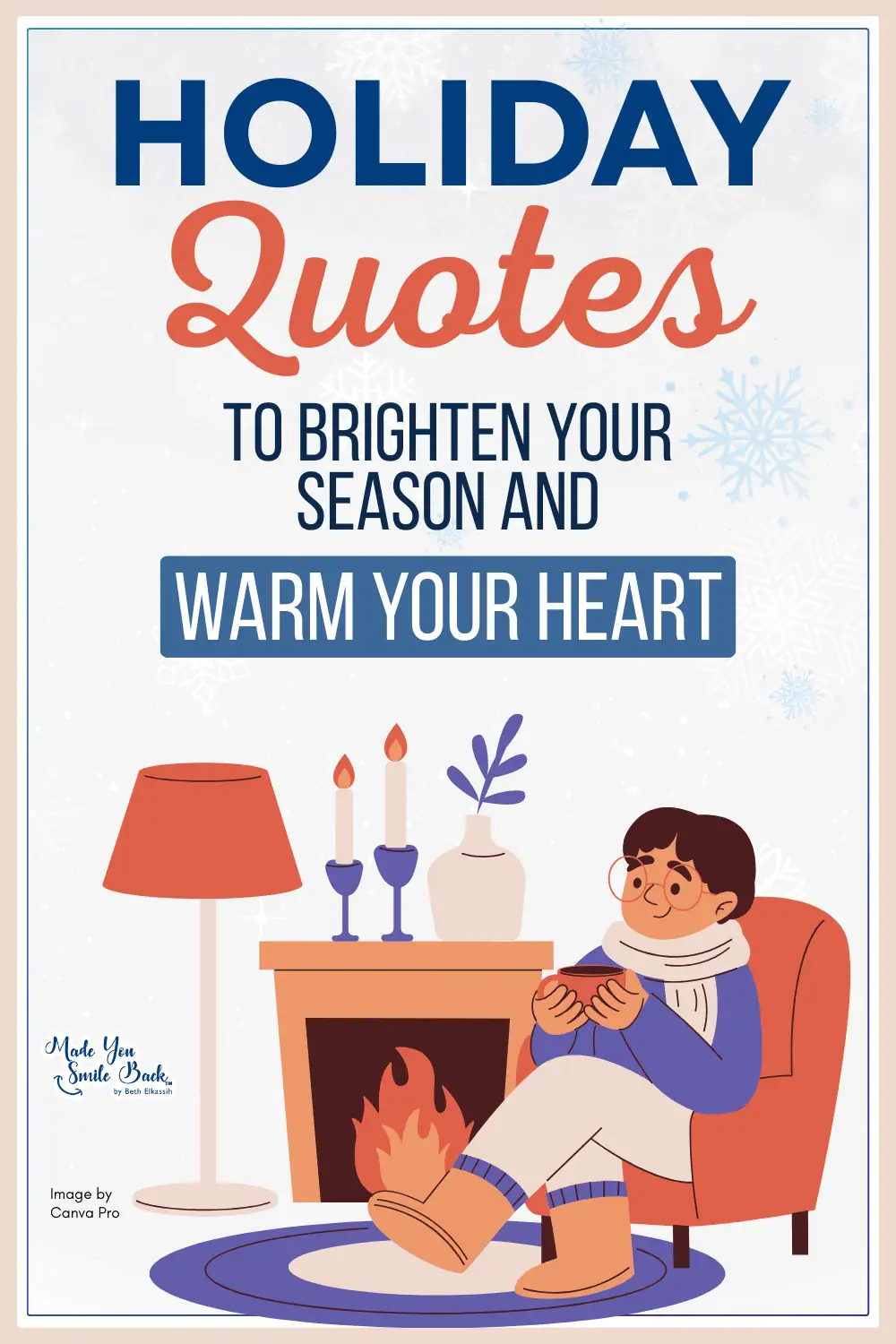 Holiday Quotes to Brighten Your Season and Warm Your Heart