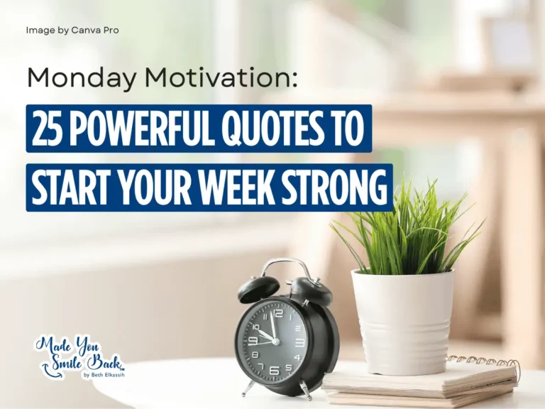 Monday Motivation: 25 Powerful Quotes to Start Your Week Strong