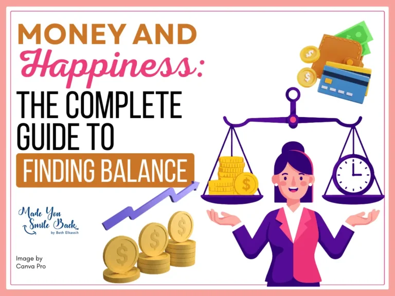 Money and Happiness: The Complete Guide to Finding Balance