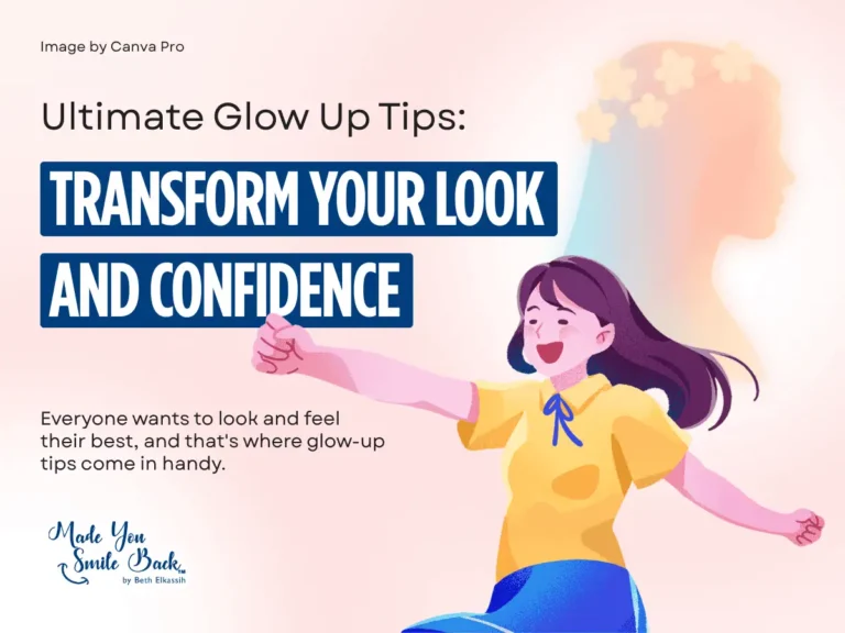 Ultimate Glow Up Tips: Transform Your Look and Confidence