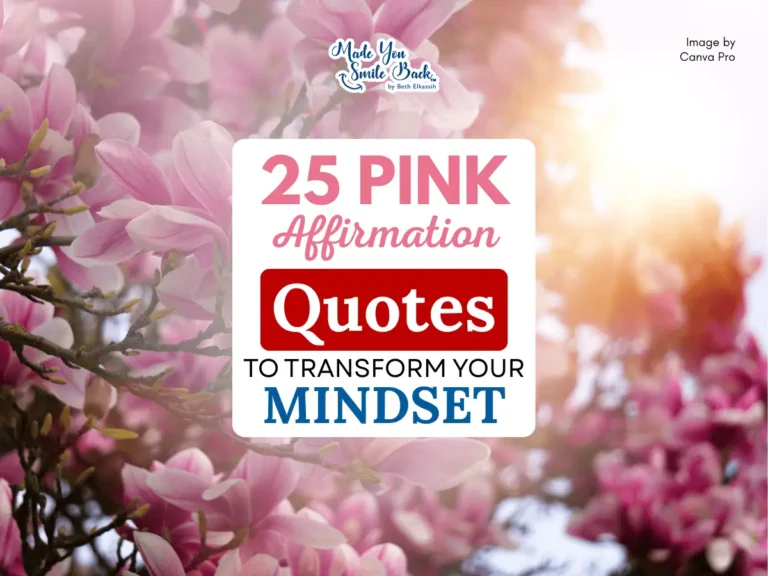 25 Pink Affirmation Quotes to Transform Your Mindset