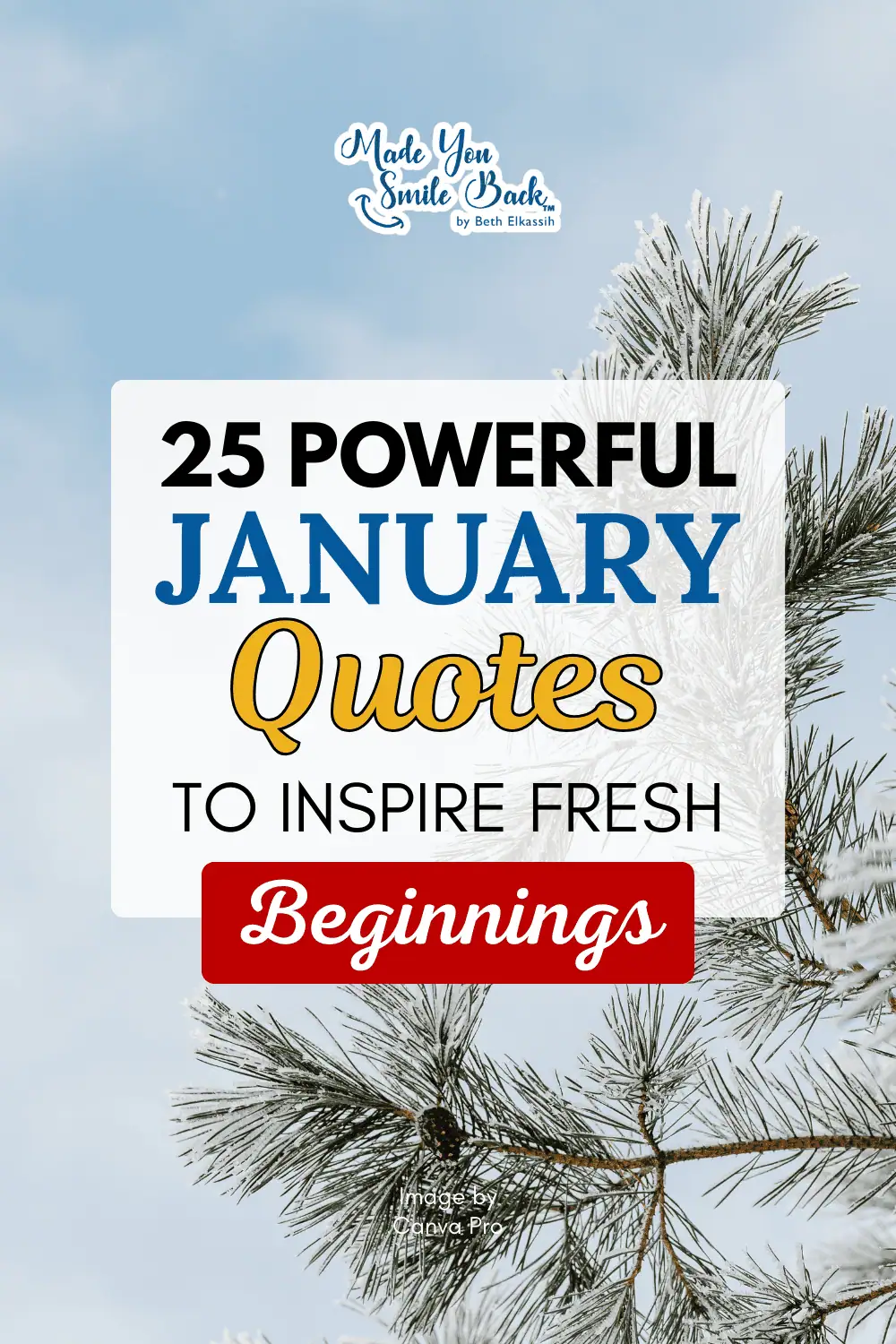 25 Powerful January Quotes to Inspire Fresh Beginnings