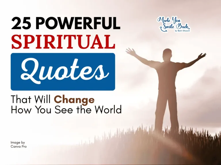25 Powerful Spiritual Quotes That Will Change How You See the World