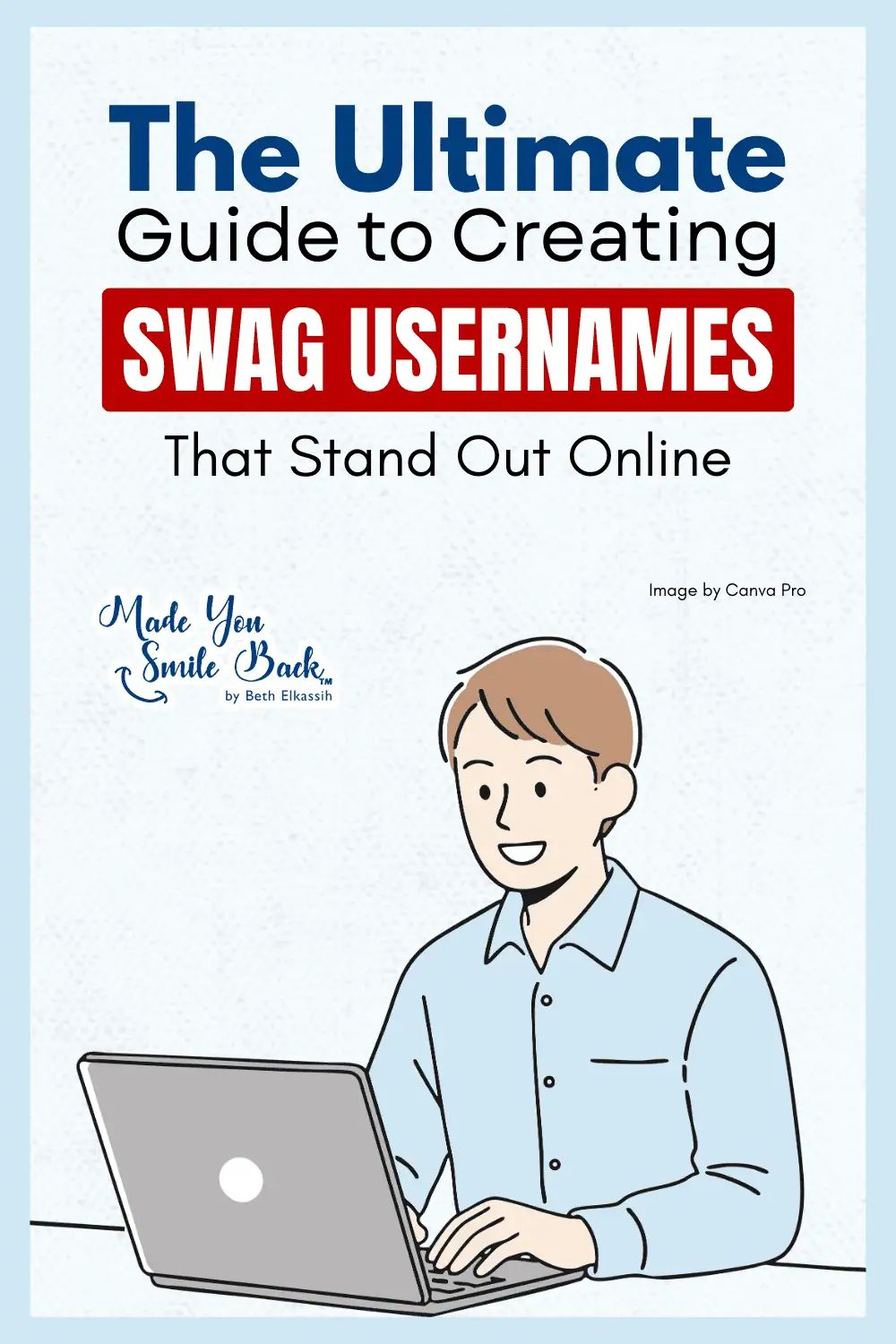The Ultimate Guide to Creating Swag Usernames That Stand Out Online
