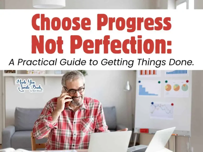 Choose Progress Not Perfection: A Practical Guide to Getting Things Done (Without Burning Out)
