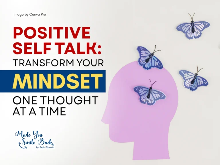 Positive Self Talk: Transform Your Mindset One Thought at a Time